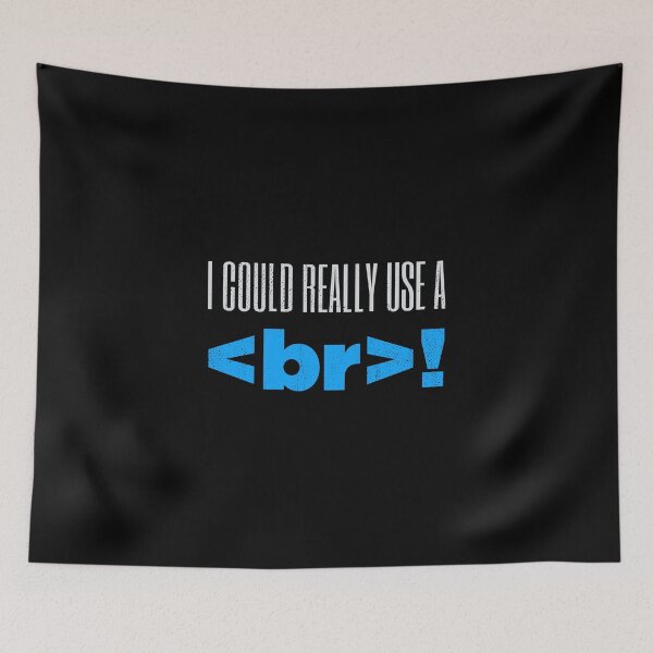 Item preview, I Need A Break BR Funny Computer Programmer designed and sold by artworkbyrihen.