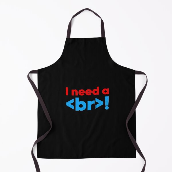 Item preview, I Need A Break BR Funny Computer Programmer designed and sold by artworkbyrihen.