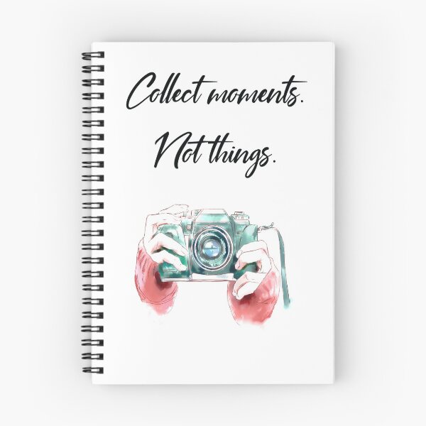 Item preview, Collect moments not things designed and sold by RebeccaRe.