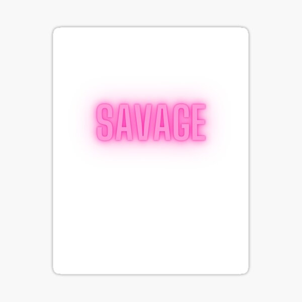 savage Sticker