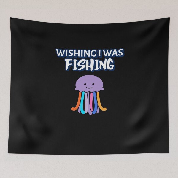 Item preview, WISHING I WAS FISHING designed and sold by Ashalcheema.