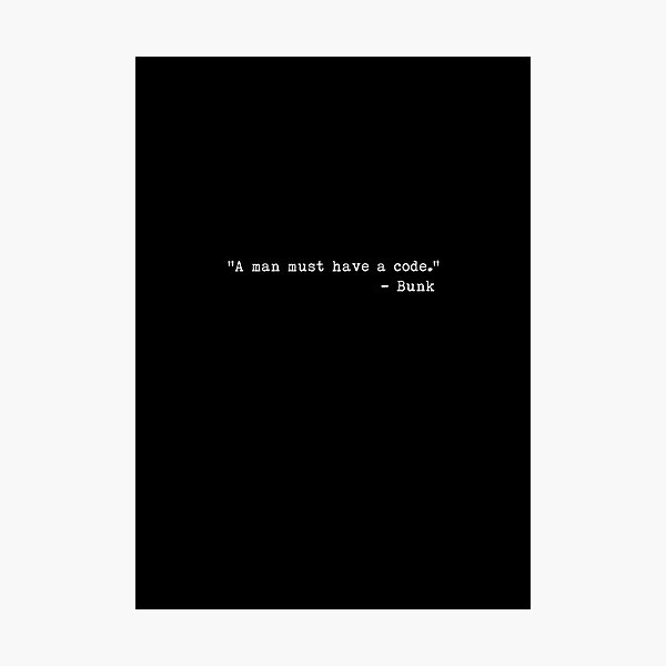 Item preview, The Wire - "A man must have a code." designed and sold by lordbiro.
