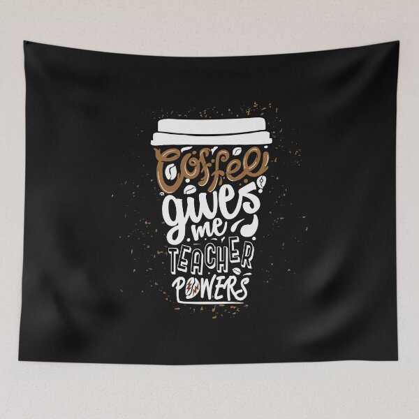 Item preview, Coffee Gives Me Teacher Powers designed and sold by trendyshopy.
