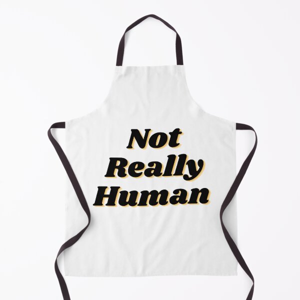 Item preview, Not Really Human designed and sold by CAFACES.