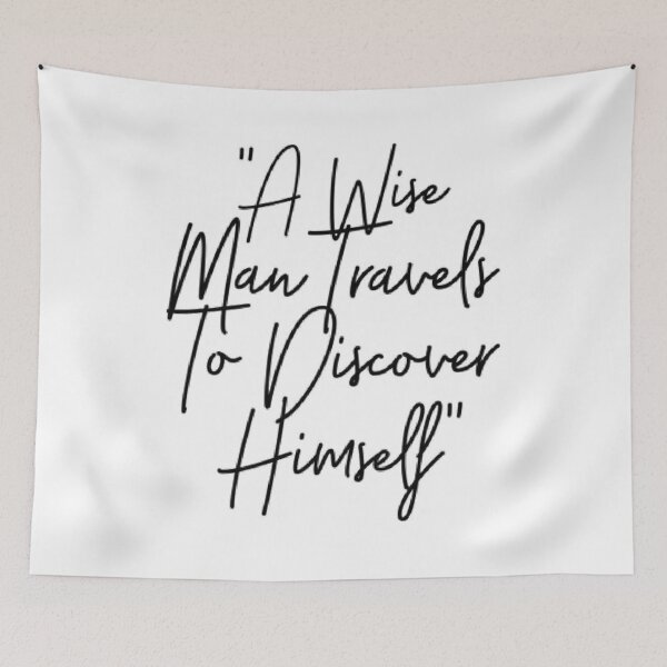 Item preview, a wise man travels to discover himself text designed and sold by Wizabi.