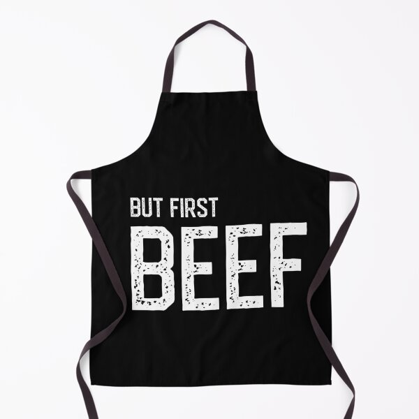 Item preview, But first, beef designed and sold by EnjoyMyTees.