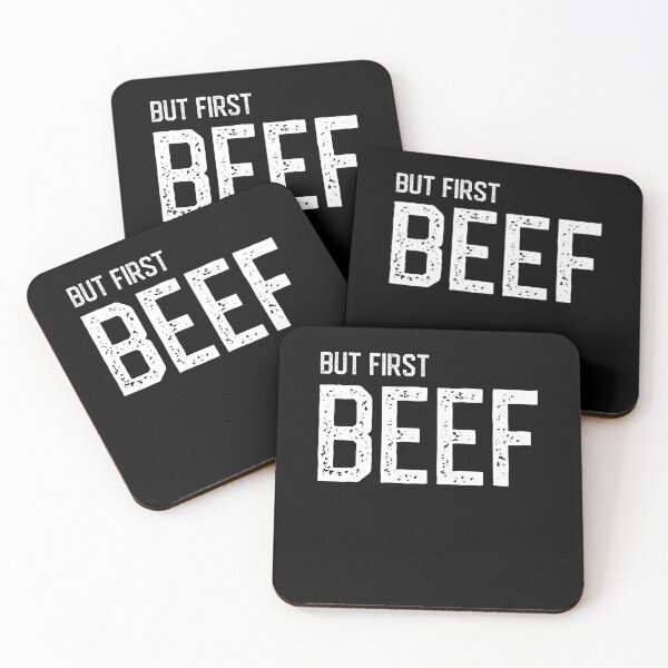 Item preview, But first, beef designed and sold by EnjoyMyTees.