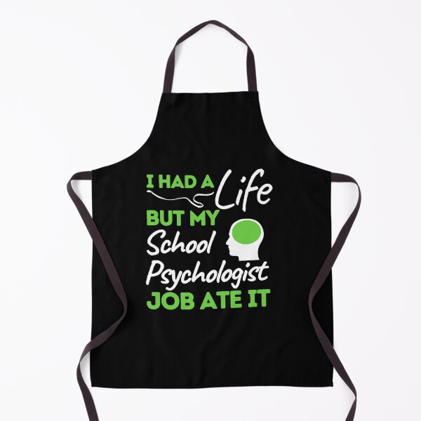 Item preview, I Had A Life But My School Psychologist Job Ate It designed and sold by bifkee19.