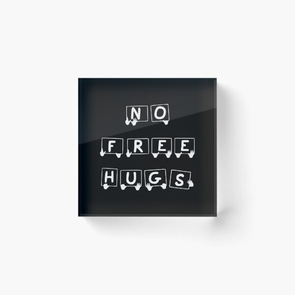 Item preview, No Free Hugs designed and sold by basitcv.