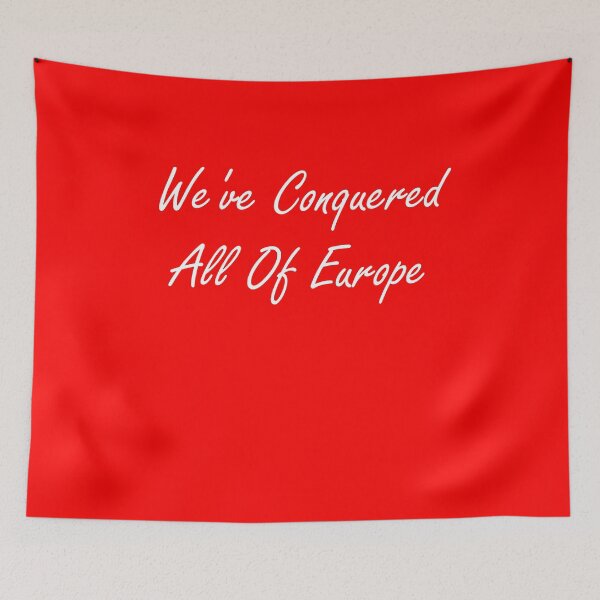 Item preview, Weve conquered All Of Europe. Liverpool Song designed and sold by CoolApparelShop.