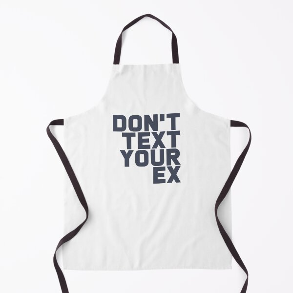 Item preview, Don't Text Your Ex designed and sold by T-shirt For You.