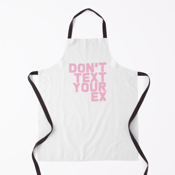 Item preview, Don't Text Your Ex designed and sold by T-shirt For You.