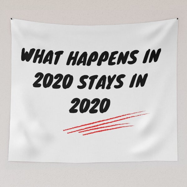 Item preview, What happens in 2020 stays in 2020 funny minimalism design designed and sold by AnujShah7.