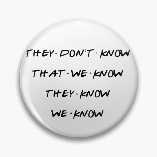 Item preview, They don't know, that we know, They know, We know designed and sold by Jill Thomas.