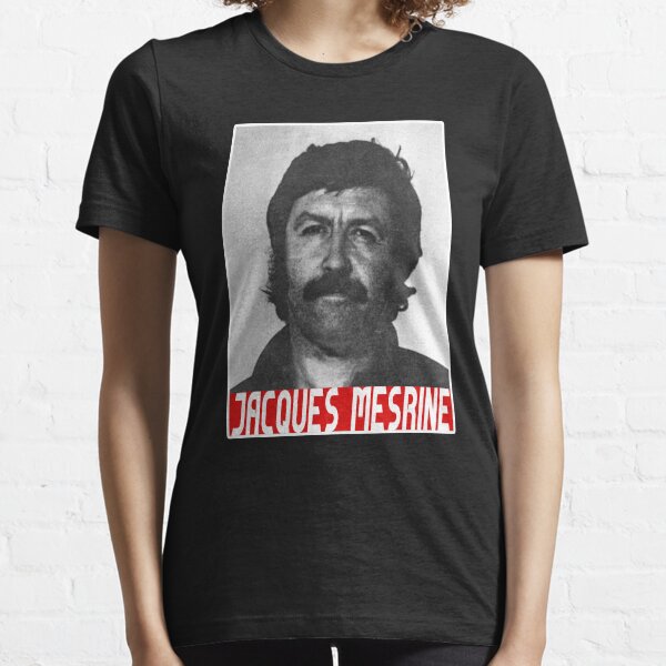Jacques Mesrine T-shirt: Jacques Mesrine Ennemi Public T-shirt essentiel