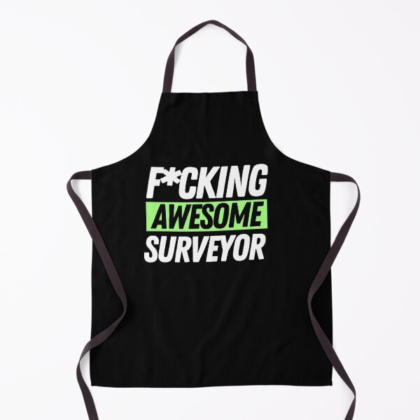 Item preview, F*cking Awesome Surveyor designed and sold by bifkee19.