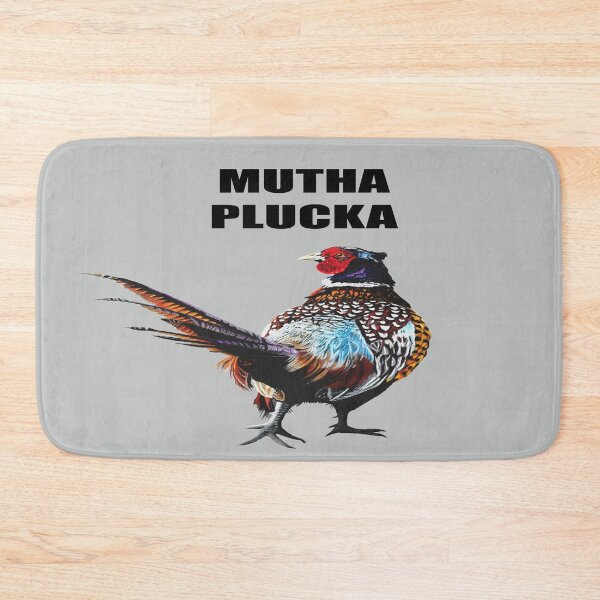 Item preview, MUTHA PLUCKA Adult humour fun slogan colourful Pheasant designed and sold by IslesArt.