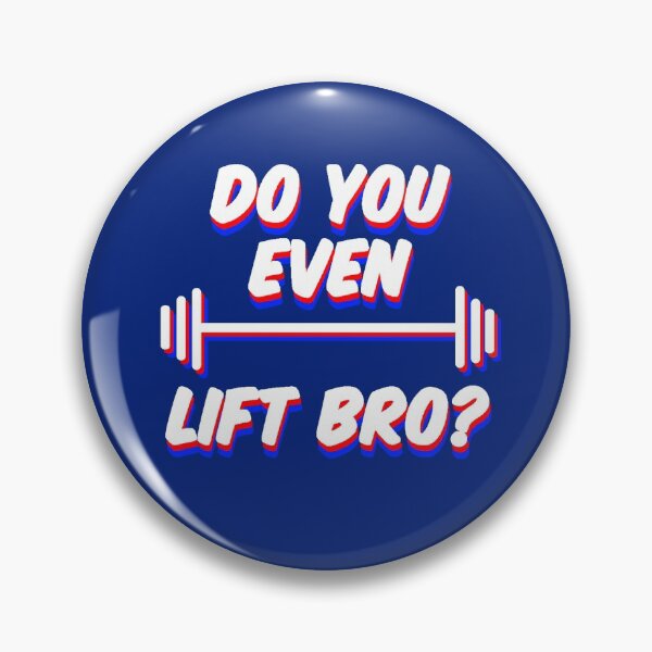 Item preview, Do you even lift bro? designed and sold by HoneyandCo.