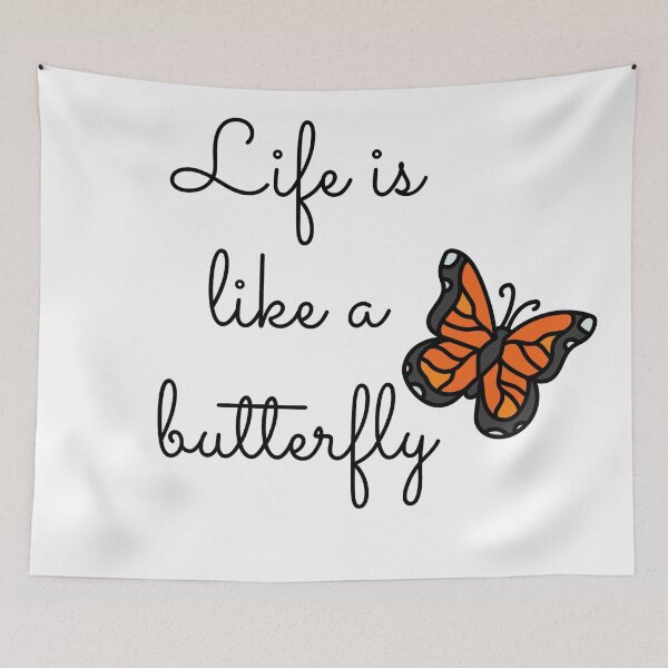 Item preview, Life is like a butterfly designed and sold by Nesro34.