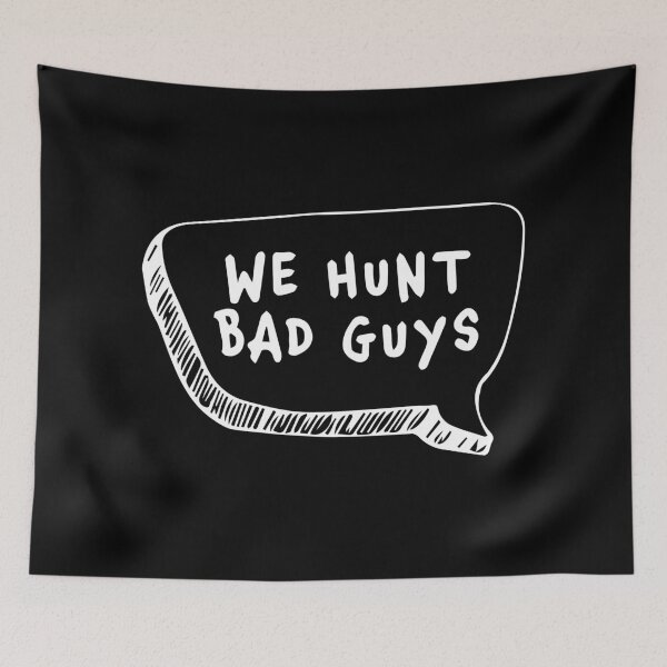 Item preview, We Hunt Bad Boys - Teenage Bounty Hunters designed and sold by silverhexagon.