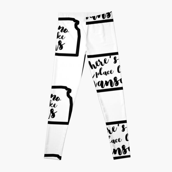 There's no place like Kansas Leggings