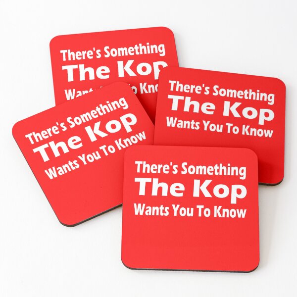 Item preview, Theres Something The Kop Wants You To Know. Liverpool Song designed and sold by CoolApparelShop.