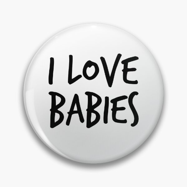 Item preview, I Love babies - White Lie Party designed and sold by RicardoGomes.