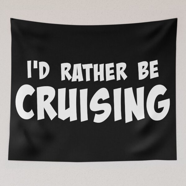 Item preview, I'd rather be cruising designed and sold by AdventureTee.