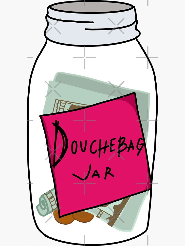 "Douchebag Jar" Sticker for Sale by DanisDesigns Redbubble