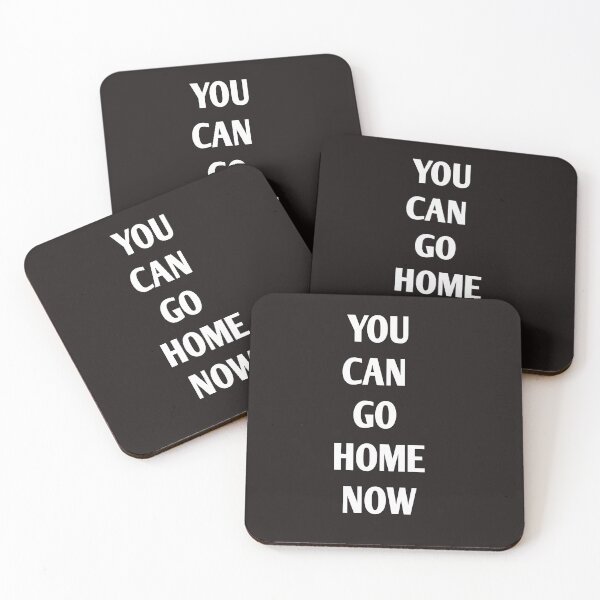 Item preview,  You Can go home now designed and sold by Andreastore.