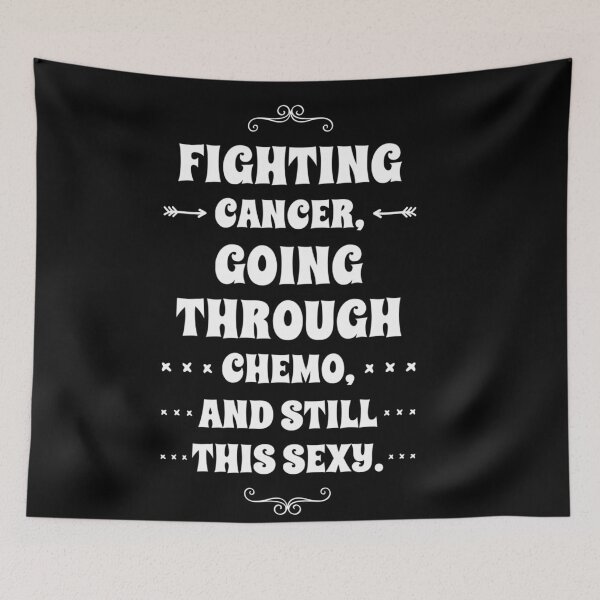 Item preview, Cancer with Funny Cancer Fighter Inspirational Quote designed and sold by MillanMarketing.