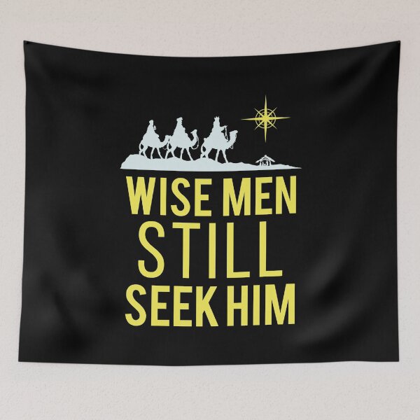 Item preview, Christianity Jesus Christ Wise Men Still Seek Him designed and sold by Sandra78.