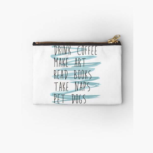 Item preview, Drink coffee, make art, read books, take naps... designed and sold by printinglife.