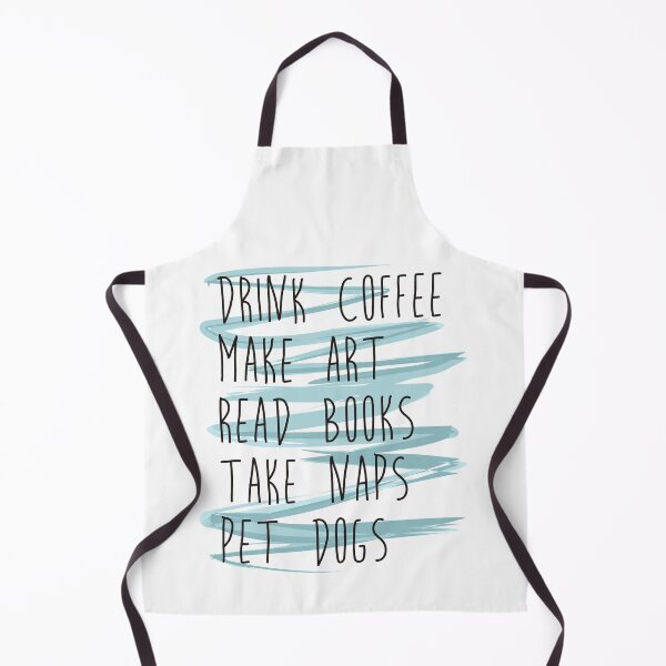 Item preview, Drink coffee, make art, read books, take naps... designed and sold by printinglife.