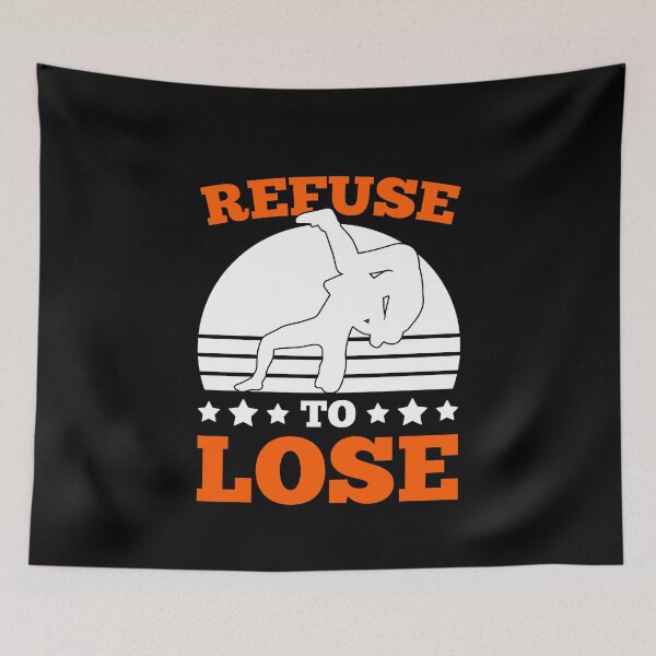Item preview, Iconic Grappling Gift Refuse to Lose designed and sold by Nessshirts.