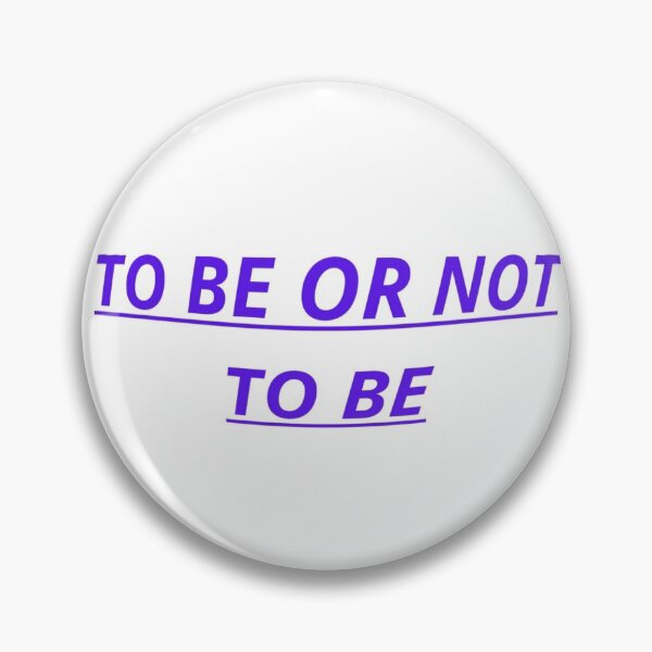 Item preview, * To be or not ... * designed and sold by Berezabella.