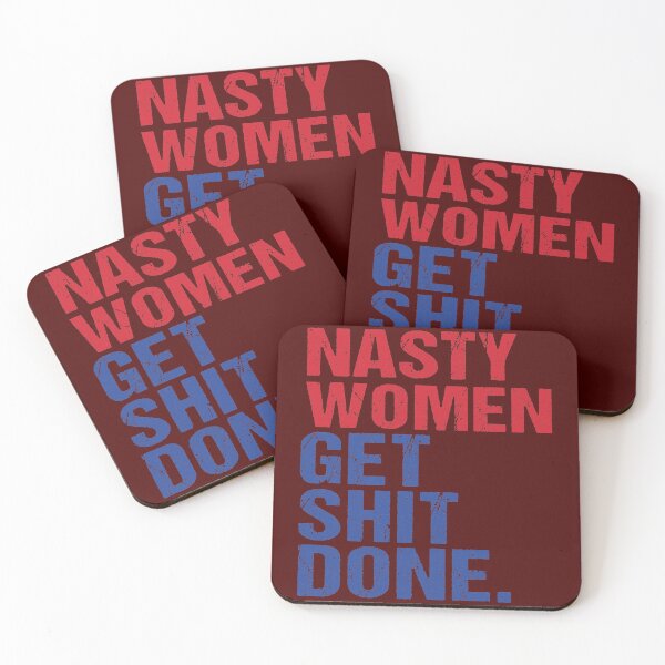 Item preview, Nasty Women woman Get Shit Done designed and sold by Dream-bubble.