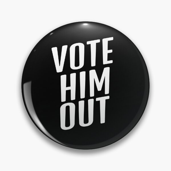 Item preview, Vote him out Anti-Trump designed and sold by BroadmindedWay.