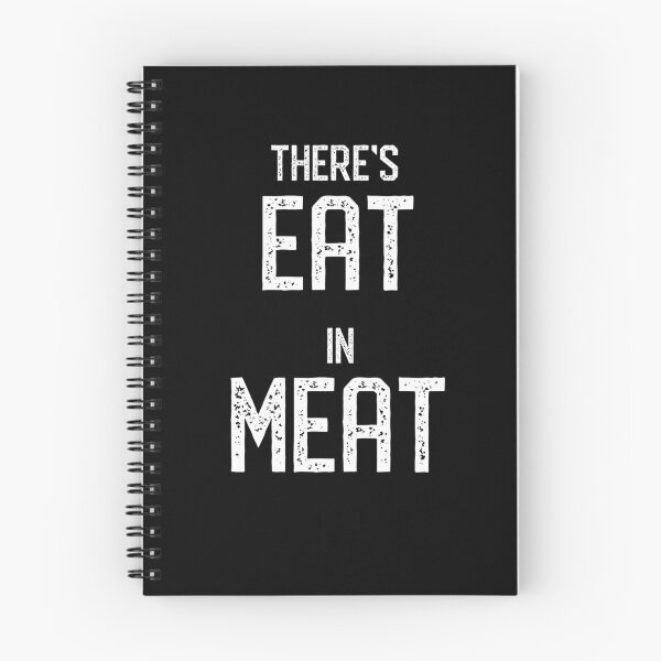 Item preview, There's EAT in MEAT designed and sold by EnjoyMyTees.