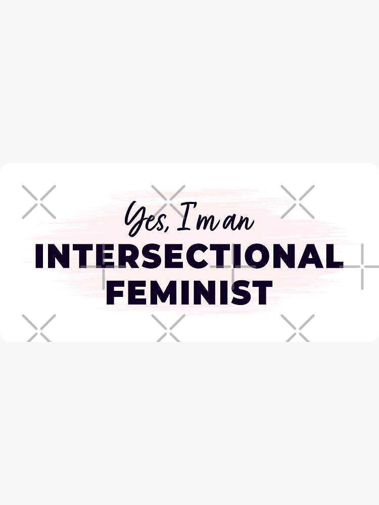 Intersectional Feminist Lettering Intersectionality Sticker For Sale By Avantgirl Redbubble 2452