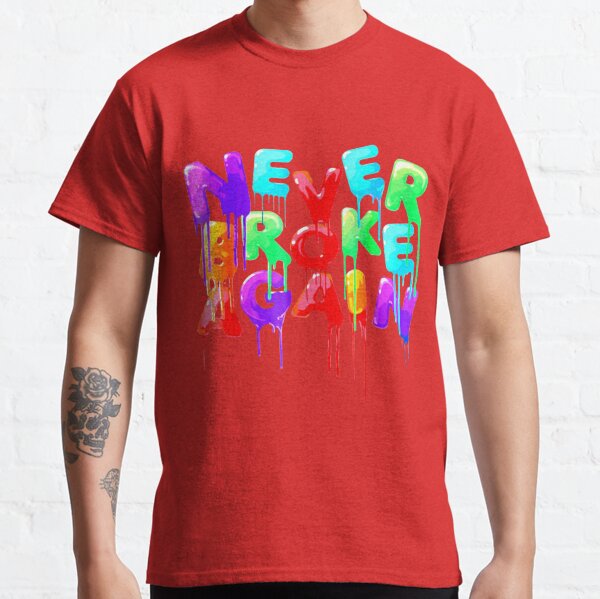 never broke again shirt orange