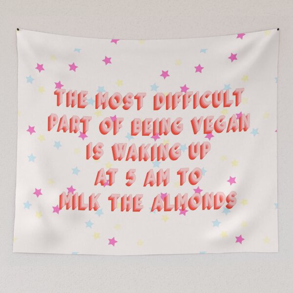 Item preview, the most difficult part of being vegan... milk the almonds designed and sold by Claire Dougherty.