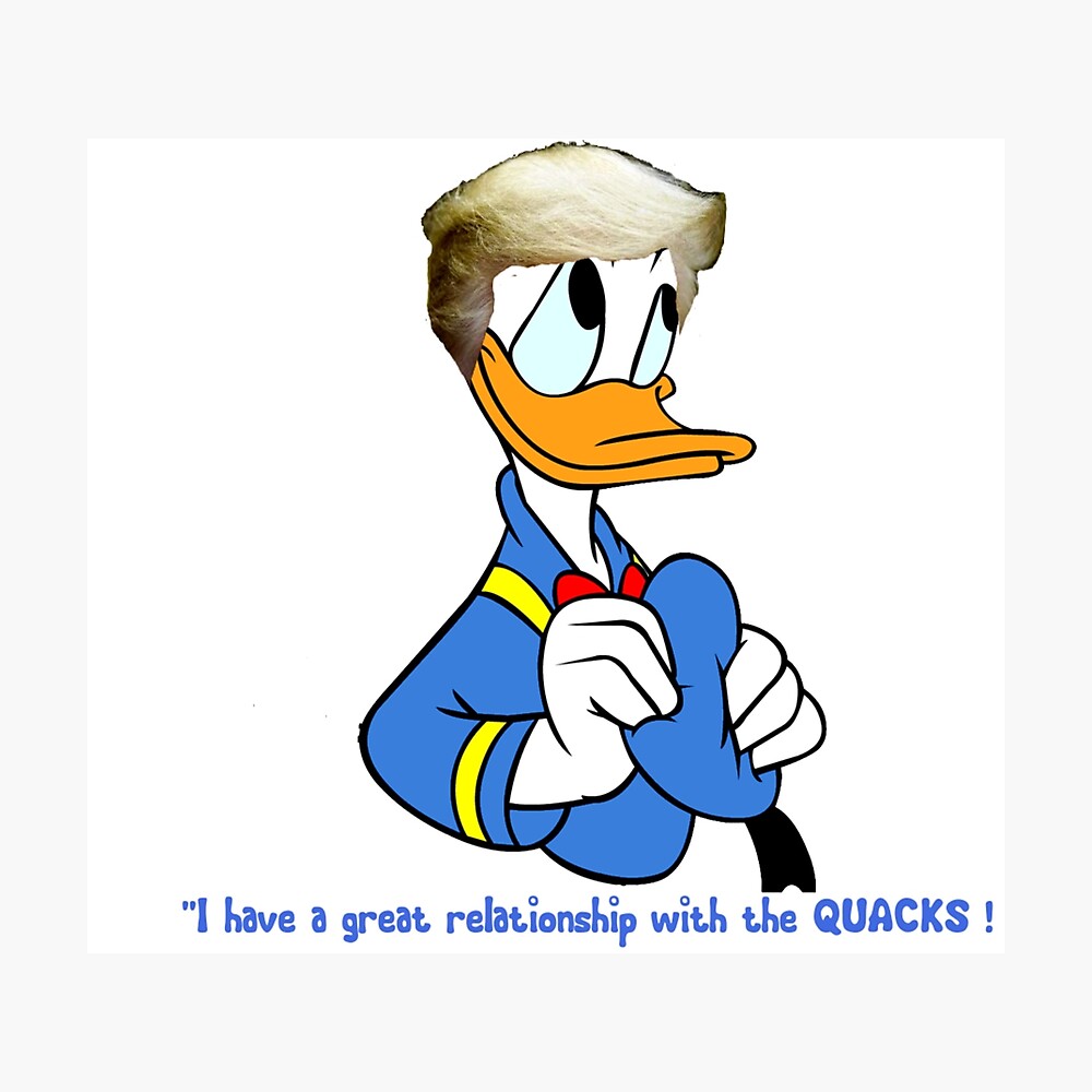 Donald Duck Donald Trump Poster By Sunnyhayes Redbubble