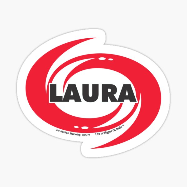 Laura Hurricane Sticker- Weatherproof! Sticker