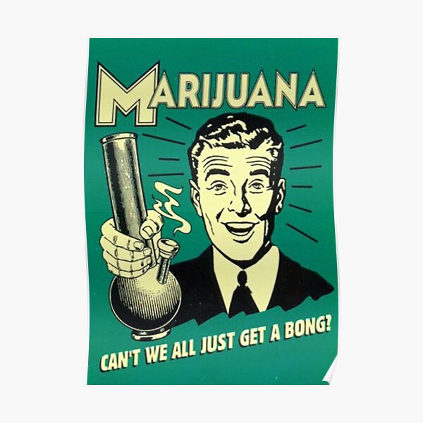 Marijuana Posters | Redbubble