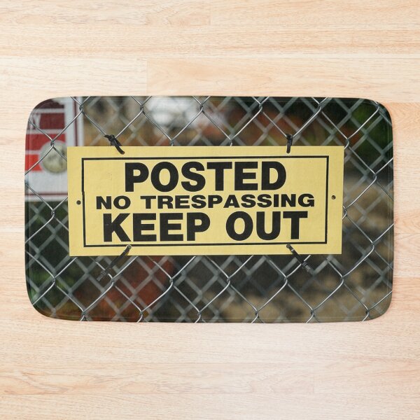 Item preview, No Trespassing Keep Out designed and sold by Slinky-Reebs.