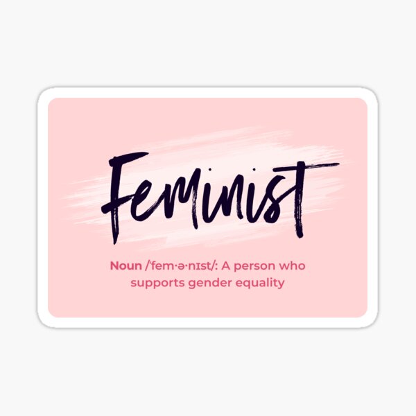 Intersectional Feminist Lettering Feminism Definition Sticker For Sale By Avantgirl Redbubble 9693