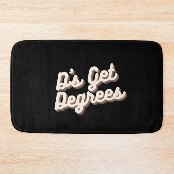 Item preview, D's Get Degrees designed and sold by fullsendtv.