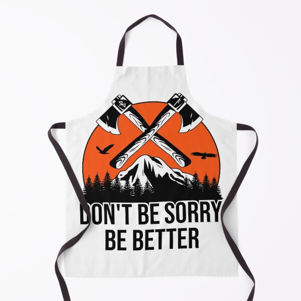 Item preview, Don't be sorry, be better - Inspirational Quote designed and sold by Giacob.