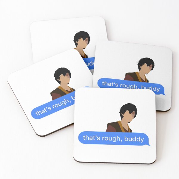 Item preview, Zuko's that's rough, buddy designed and sold by twirlingpencil.